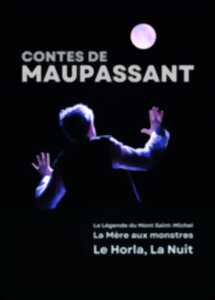 Théâtre : Contes de Maupassant