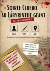 Soirée Cluedo au Labyrinthe Géant