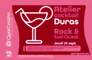 photo Atelier cocktail | Duras : Rock & Sud-Ouest