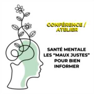 photo Santé mentale : les mots justes pour dire les maux