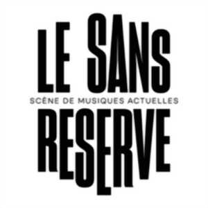 photo Sans réserve - Here comes the prog’