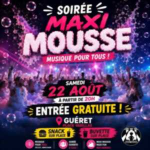 photo Soirée Maxi Mousse