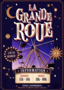 LA GRANDE ROUE