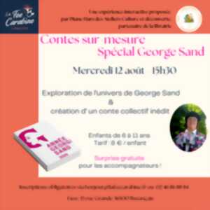 photo Contes-sur-mesure Spécial George Sand