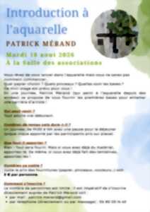 Introduction à l’aquarelle avec Patrick Mérand