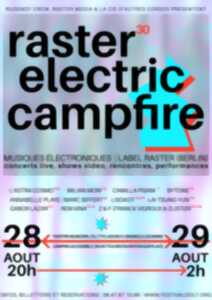 photo RASTER. ELECTRIC CAMPFIRE 2026