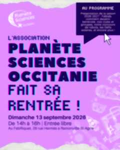 PLANÈTE SCIENCES OCCITANIE FAIT SA RENTRÉE !