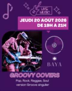 GROOVY COVERS en concert au Baya Capbreton