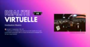 photo Animation Réalité Virtuelle : Destination Musées