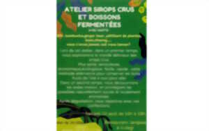 photo Atelier sirops crus et boissons fermentées