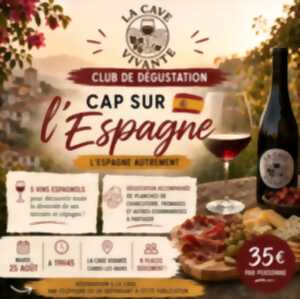 photo Club de dégustation - Cap sur l'Espagne
