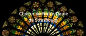 photo Concert - Chœur Notre Dame de Strasbourg