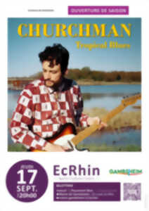 photo Churchman - Ouverture de saison