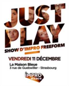 photo Show d'IMPRO Alsace : Just Play