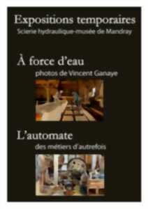 photo Exposition : À force d’eau et l'automate des métiers