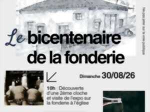 Le bicentenaire de la fonderie