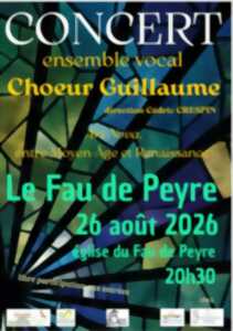 CONCERT ENSEMBLE VOCAL CHOEUR GUILLAUME