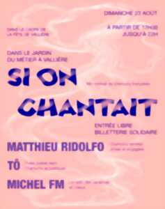 CONCERT - Si on chantait