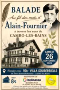 photo Balade au fil des mots d'Alain-Fournier à travers les rues de Cambo-les-Bains