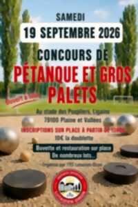 Concours de pétanque et de gros palets