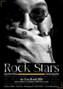Rock Stars - Expositions de photographies - Carole Epinette