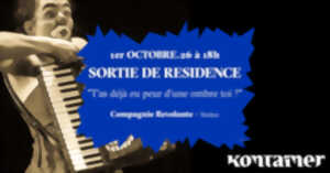 Sortie de résidence Révolante ”T'as déjà eu peur d'une ombre, toi ?”- Théâtre