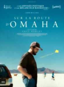 Cinéma Arudy : Sur la route d'Omaha VOSTFR