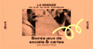 photo Soirées jeux de société et jeux de cartes avec GamerZ Voice à La Grenz