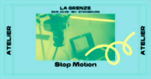 photo Atelier Stop-motion à La Grenze