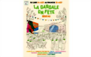 La Gargale en fête
