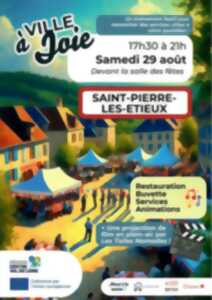 Ville à joie - St-Pierre-les-Etieux