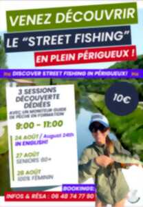 Découverte street fishing : Séniors 60 ans et +
