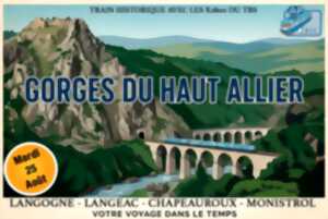 LES GORGES DE L'ALLIER À BORD DU TRAIN BLEU DU SUD