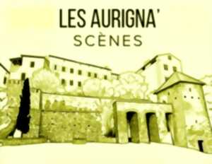 FESTIVAL LES AURIGNA'SCÈNES