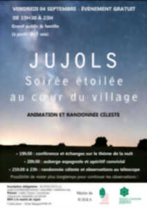 JUJOLS SOIRÉE ÉTOILÉE AU COEUR DU VILLAGE