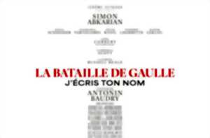 photo Ciné passion | La bataille de Gaulle partie 2
