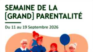 Semaine de la (grand)parentalité