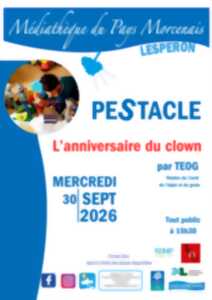 Pestacle - l'anniversaire du clown