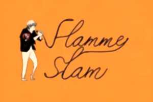Flamme Slam