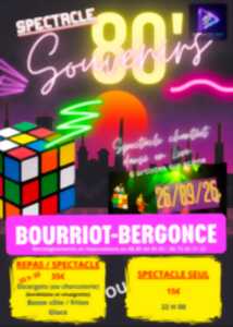 Spectacle : Souvenirs 80'