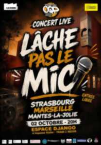 photo Lâche pas le mic !