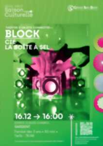 photo Théâter - Block - Cie La Boîte à Sel