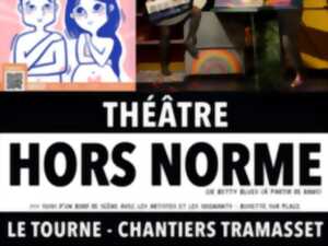 Théâtre Hors Norme