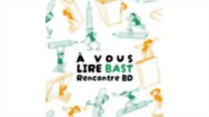À Vous Lire – Avec BAST