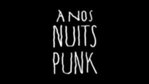 photo À nos nuits punk