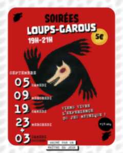 Soirée Loups-Garous