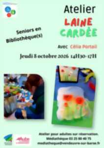 Atelier seniors : Laine cardée
