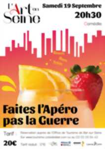 Comédie - Faites l’Apéro pas la Guerre