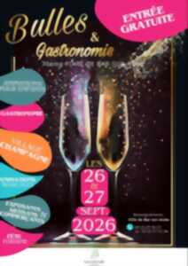 70ème Foire Bulles & Gastronomie