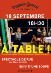 Spectacle de rue : A table !
